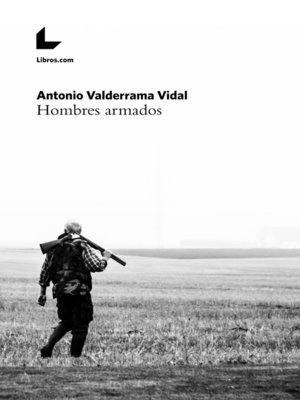 cover image of Hombres armados